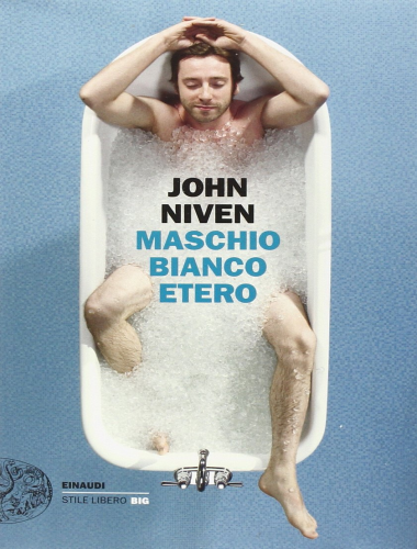 John Niven – Maschio Bianco Etero