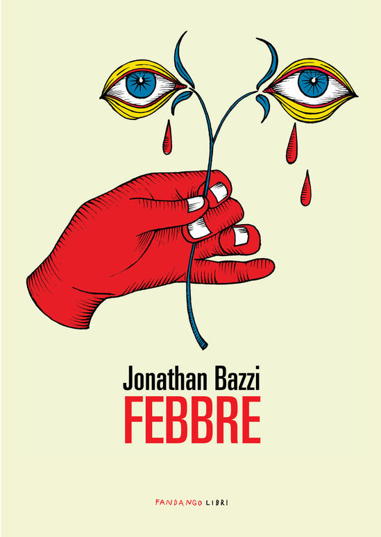 Jonathan Bazzi – Febbre