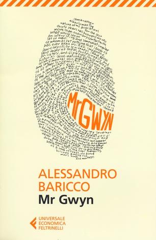 Alessandro Baricco – Mr Gwyn