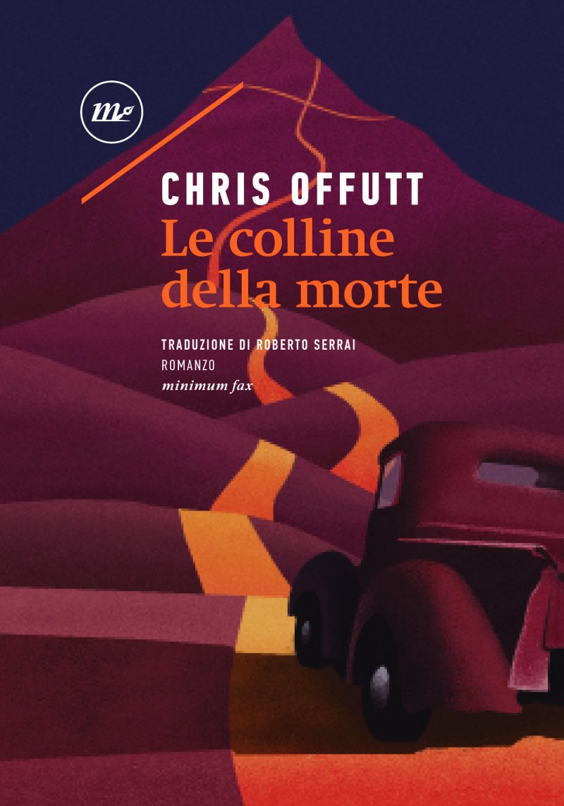 Chris Offutt – Le Colline della Morte