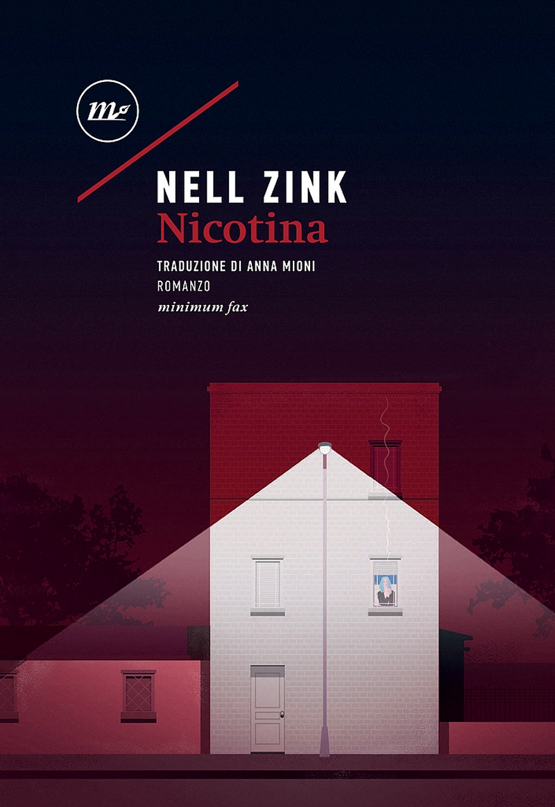 Nell Zink – Nicotina