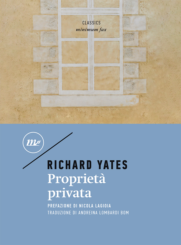 Richard Yates – Proprietà Privata