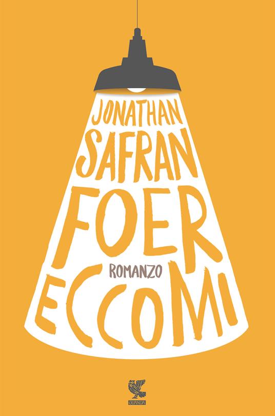 Jonathan Safran Foer – Eccomi