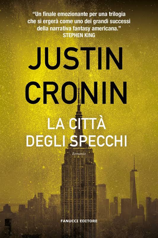 Justin Cronin – La Città degli Specchi