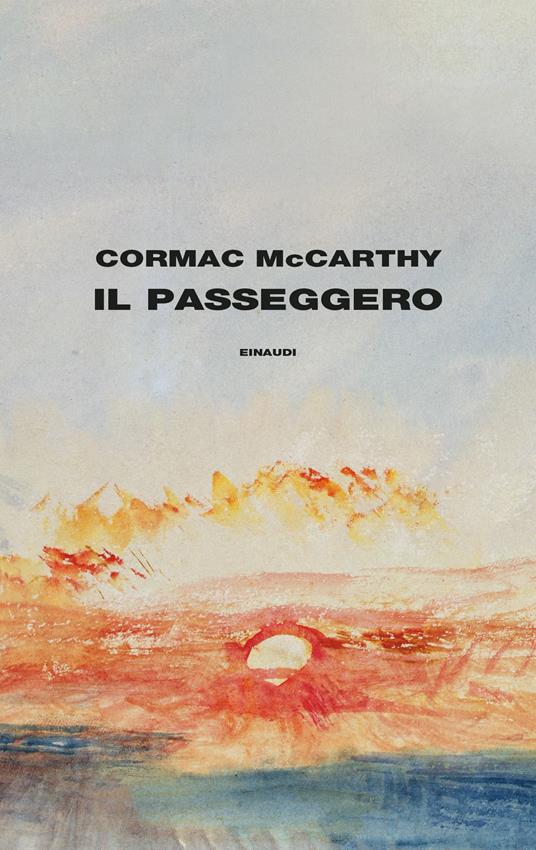 Cormac McCarthy – Il Passeggero